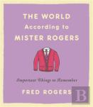 The World According To Mister Rogers (Reissue)