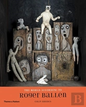 The World According To Roger Ballen