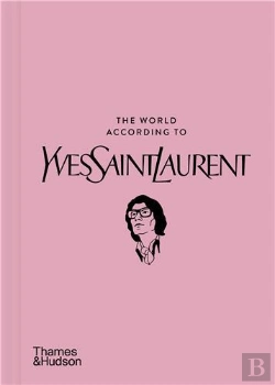 Bertrand.pt - The World According To Yves Saint Laurent