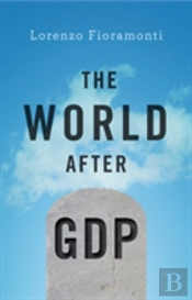 The World After Gdp