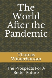 The World After The Pandemic