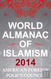 The World Almanac Of Islamism