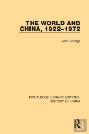 The World And China, 1922-1972