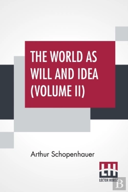 Bertrand.pt - The World As Will And Idea (Volume Ii)
