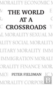 The World At A Crossroads