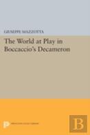 The World At Play In Boccaccio'S Decameron