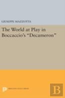 The World At Play In Boccaccio'S Decameron