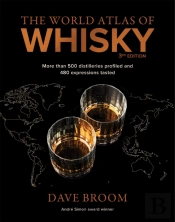 The World Atlas Of Whisky 3rd Edition
