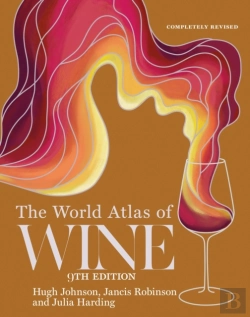 Bertrand.pt - The World Atlas Of Wine 9th Edition