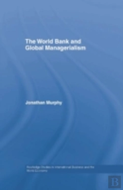 Bertrand.pt - The World Bank And Global Managerialism