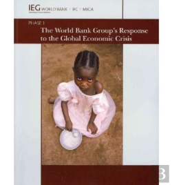 Bertrand.pt - The World Bank Group'S Response To The Global Economic Crisis