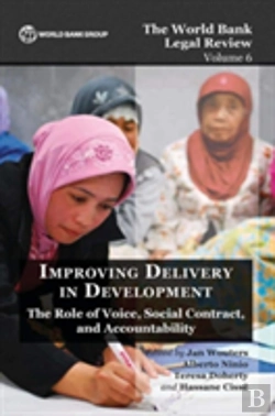 Bertrand.pt - The World Bank Legal Review Volume 6  Improving Delivery In Development