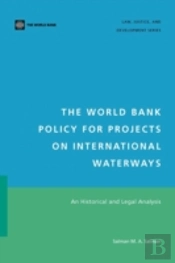 The World Bank Policy For Projects On International Waterways
