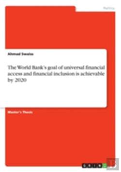 Bertrand.pt - The World Bank'S Goal Of Universal Financial Access And Financial Inclusion Is Achievable By 2020