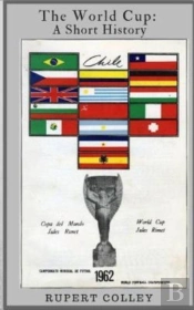 The World Cup: A Short History