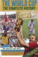 The World Cup: The Complete History