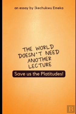 Bertrand.pt - The World Doesn'T Need Another Lecture, Save Us The Platitudes!