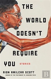 The World Doesn'T Require You