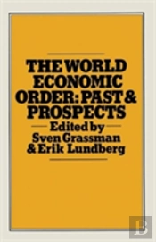 The World Economic Order