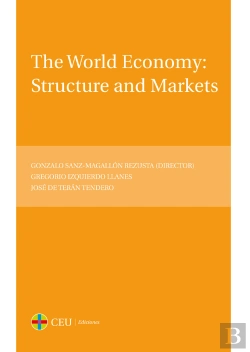 Bertrand.pt - The World Economy: Structure And Markets