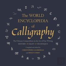 The World Encyclopedia Of Calligraphy