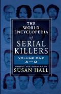 The World Encyclopedia Of Serial Killers