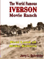 The World Famous Iverson Movie Ranch