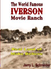 The World Famous Iverson Movie Ranch