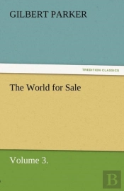 The World For Sale, Volume 3.