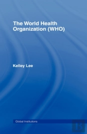 The World Health Organization (Who)
