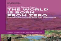 The World Is Born From Zero