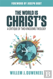 The World Is Christ'S