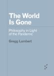 The World Is Gone