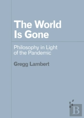 The World Is Gone