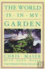 The World Is In My Garden
