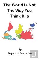 The World Is Not The Way You Think It Is