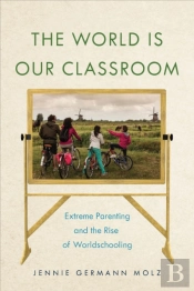 The World Is Our Classroom