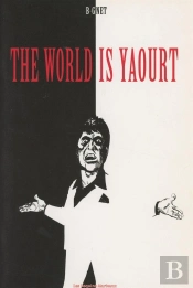 The World Is Yaourt