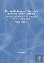 The World Language Teacher'S Guide To Active Learning