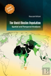The World Muslim Population (Second Edition)