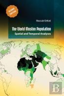 The World Muslim Population (Second Edition)