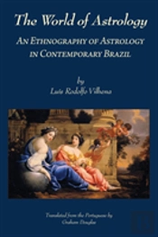 The World Of Astrology: An Ethnography O