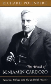 The World Of Benjamin Cardozo