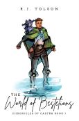 The World Of Bestelions (Chronicles Of Castra Book