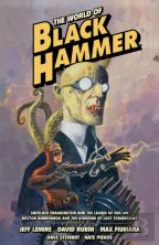 The World Of Black Hammer Omnibus Volume 1