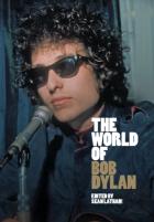 The World Of Bob Dylan