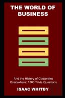 The World Of Business And The History Of Corporates Everywhere