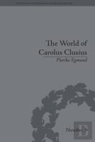 The World Of Carolus Clusius