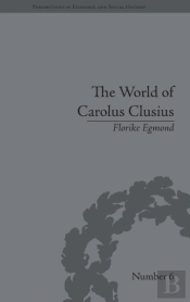 The World Of Carolus Clusius