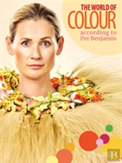 Bertrand.pt - The World Of Colour According To Per Benjamin